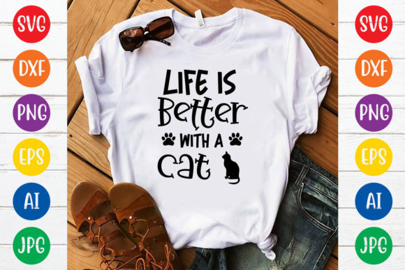 Life is Better with a Cat Svg Design Review